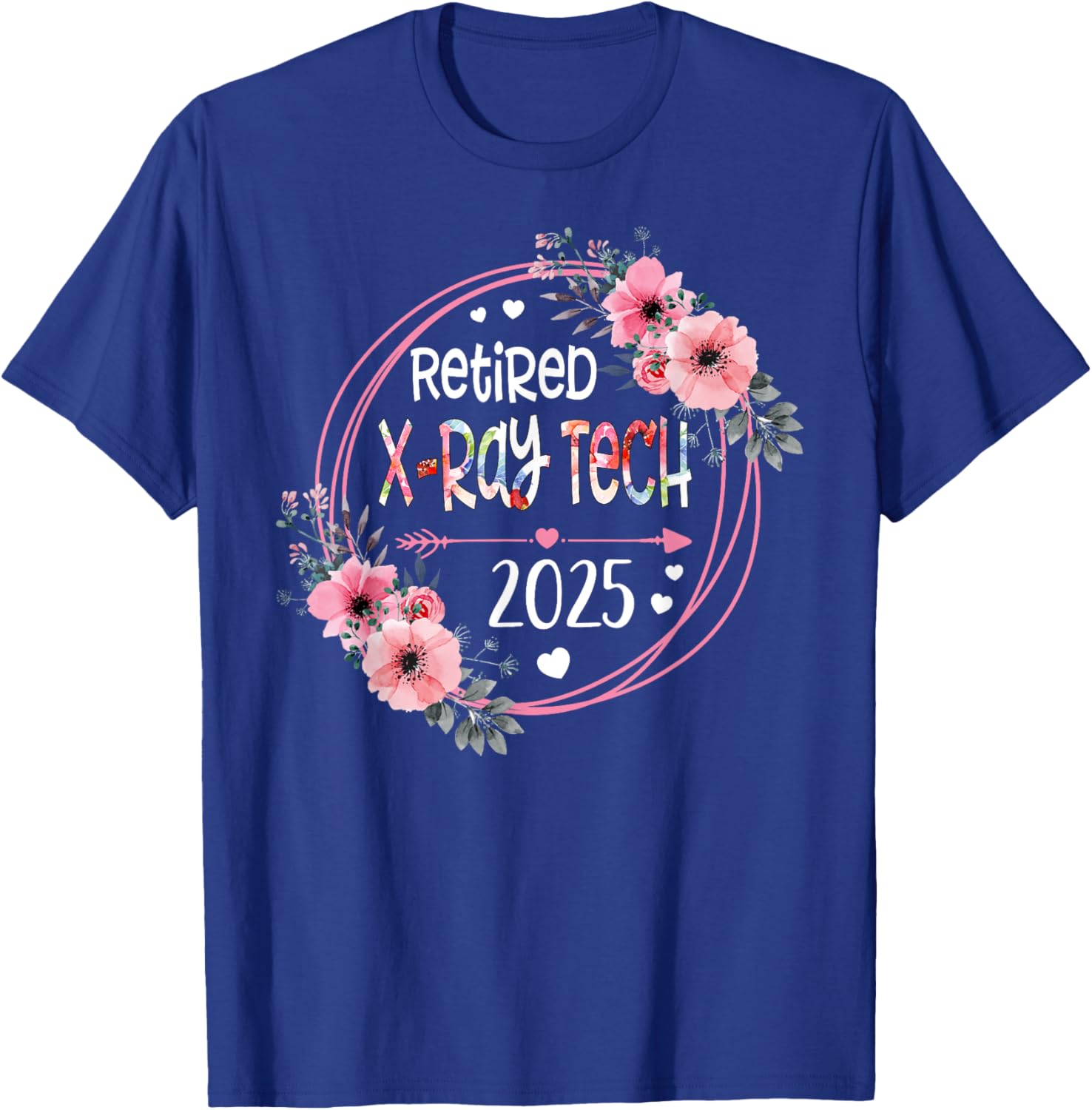Retired X-ray Tech Est 2025 Retirement Gifts RN Nurses T-Shirt - T-Shirt | Royal