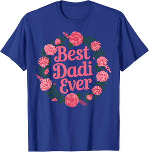 Best Dadi Ever Indian Grandma Family Mothers Day Floral T-Shirt - T-Shirt | Royal