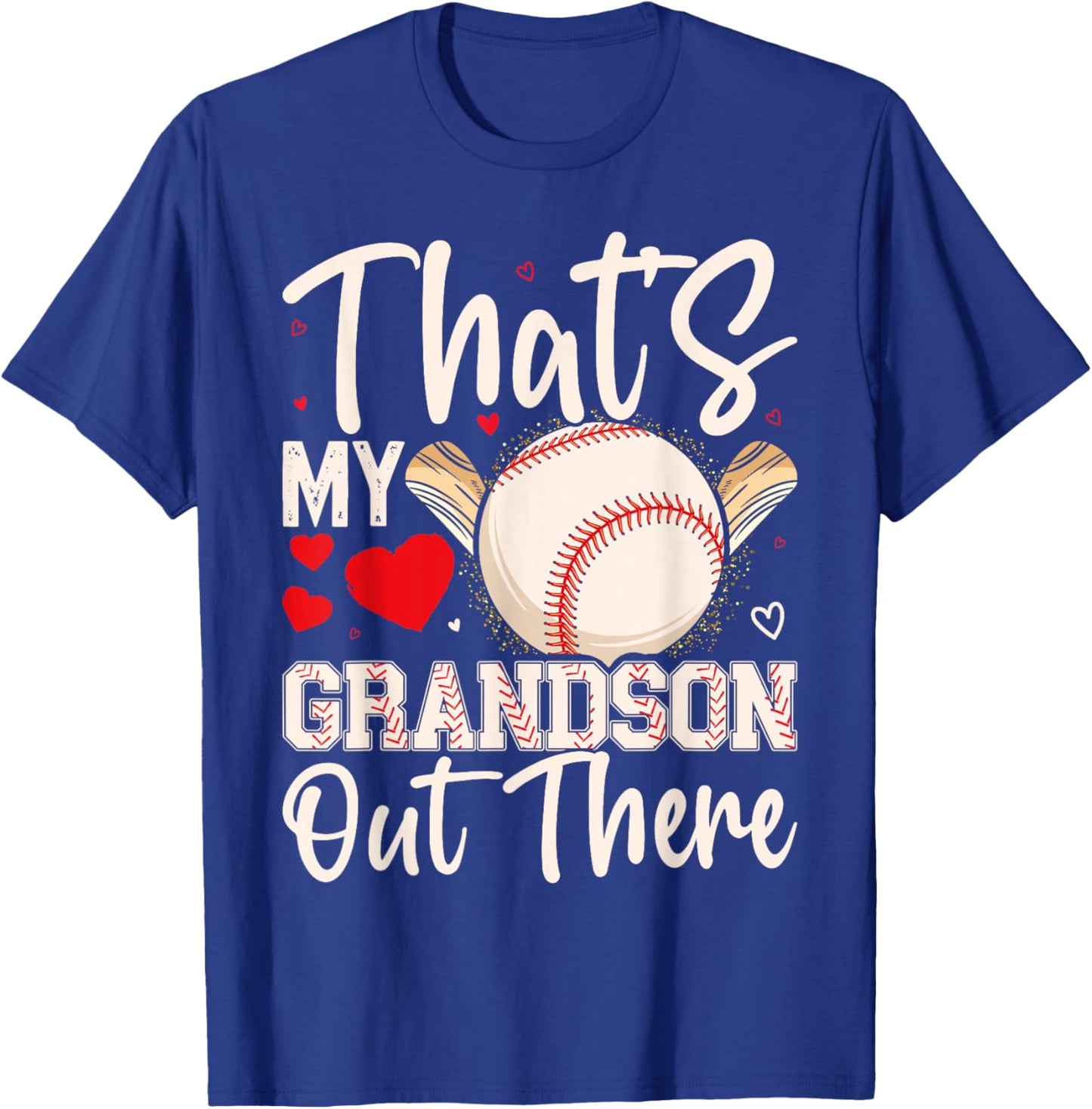 That's My Grandson Out There Baseball Grandma Mother's Day T-Shirt - T-Shirt | Royal