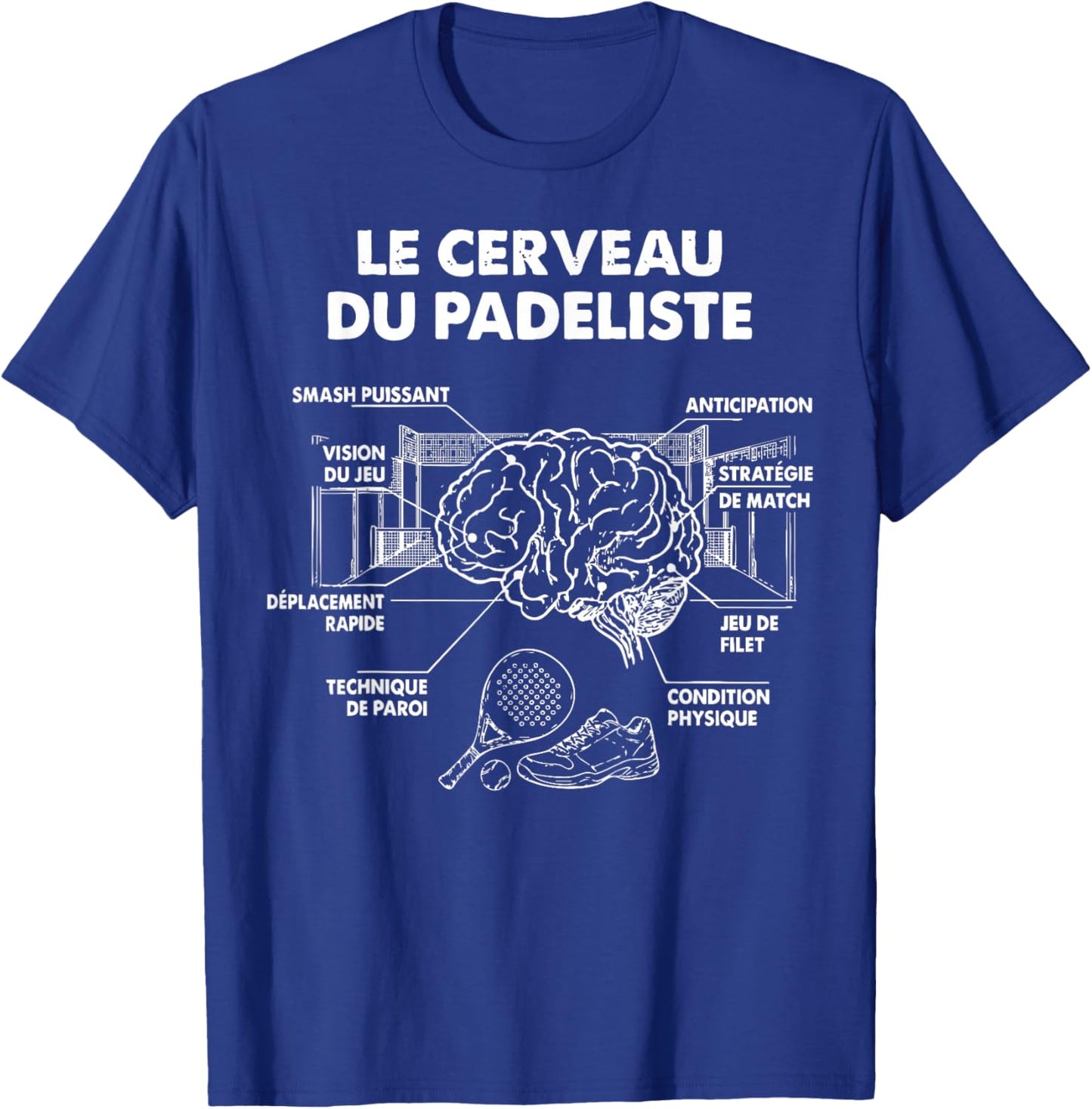 The Brain of Padelist Padel Padelist pade Player Humor T-Shirt - T-Shirt | Royal