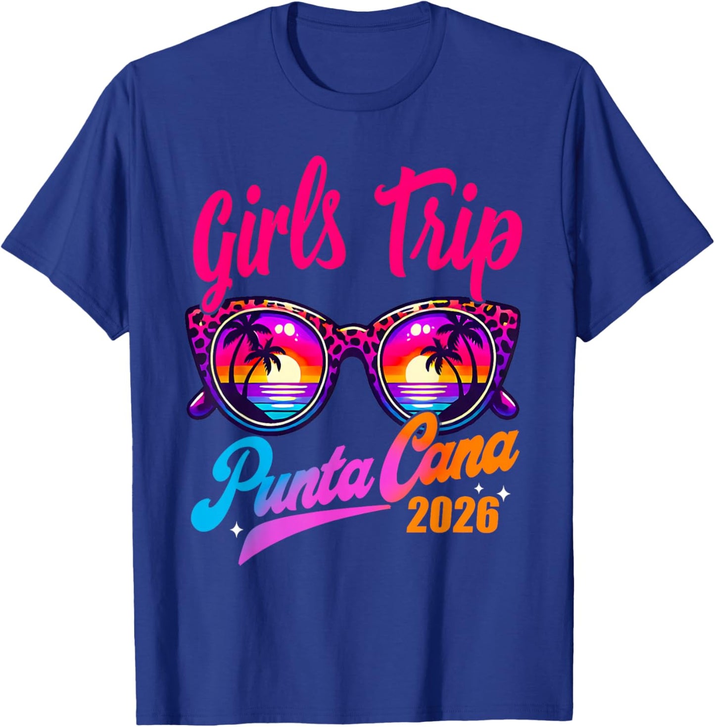 Girls Trip Punta Cana 2026 Matching Summer Vacation Women T-Shirt - T-Shirt | Royal