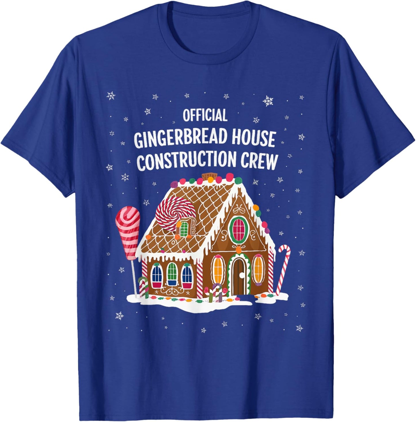 Gingerbread House Construction Crew Cookie Baking Christmas T-Shirt - T-Shirt | Royal