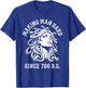 Making Men Hard Since 700 B.c Medusa Funny Greek Mythology T-Shirt - T-Shirt | Royal