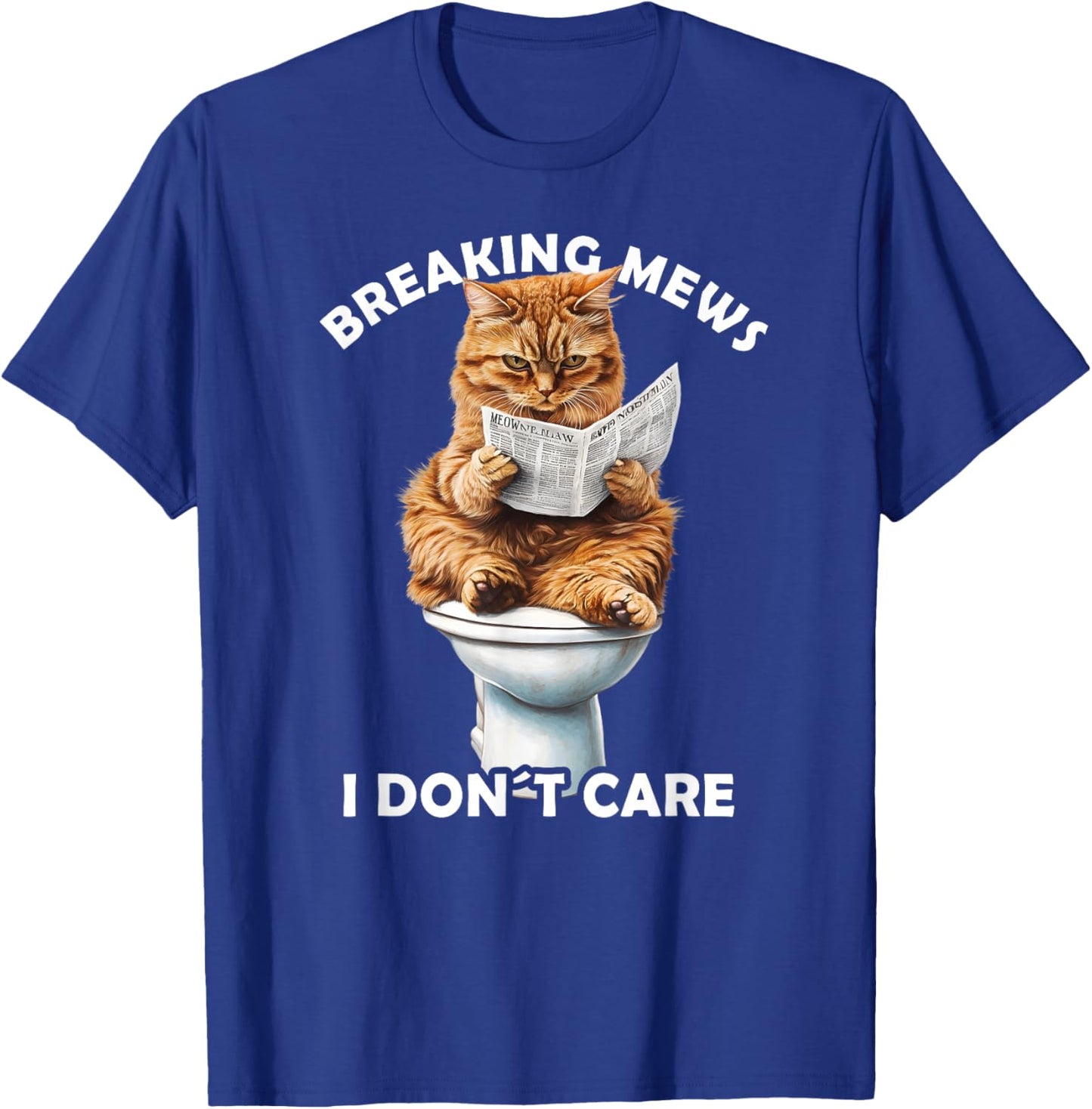 Funny Cat Toilet Reading Newspaper Cats Lover Breaking News T-Shirt - T-Shirt | Royal