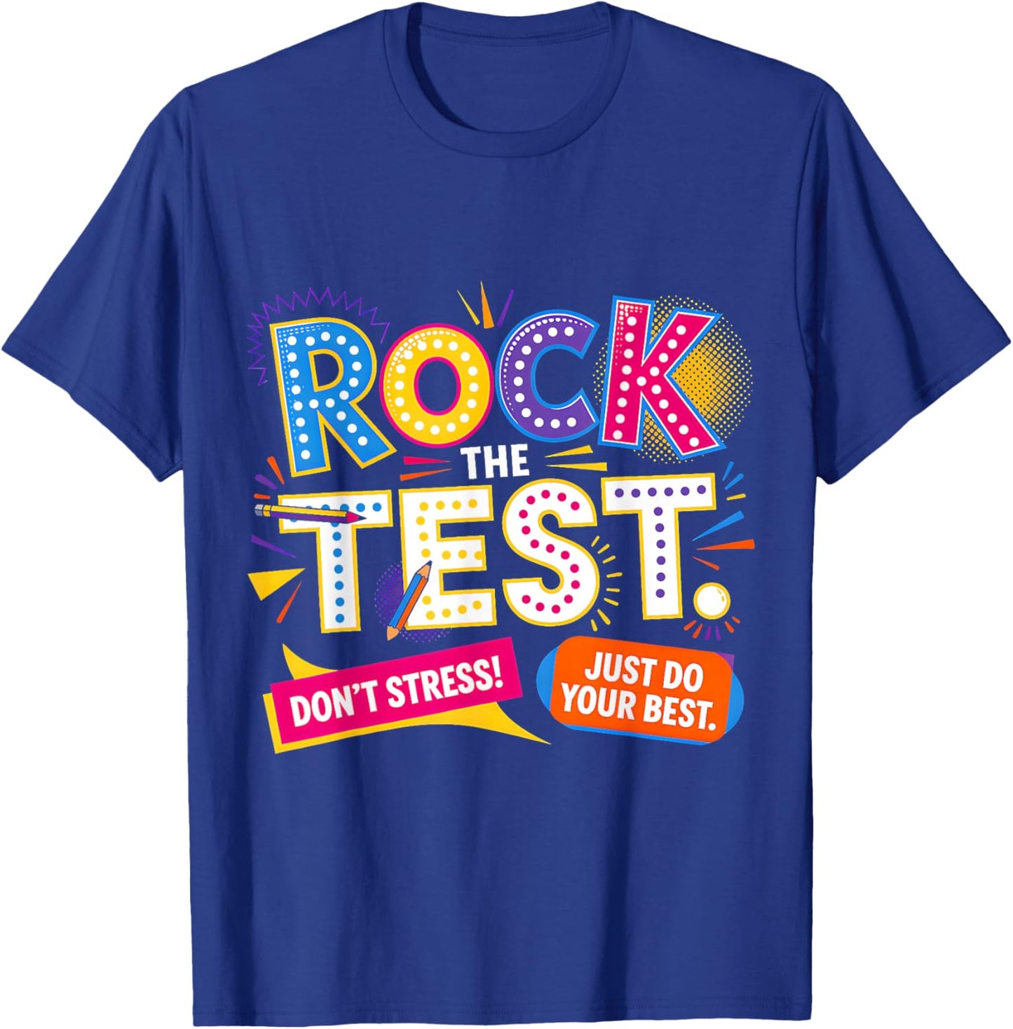 You Got This Test Day Teacher Kids Testing Day Do The Math T-Shirt - T-Shirt | Royal