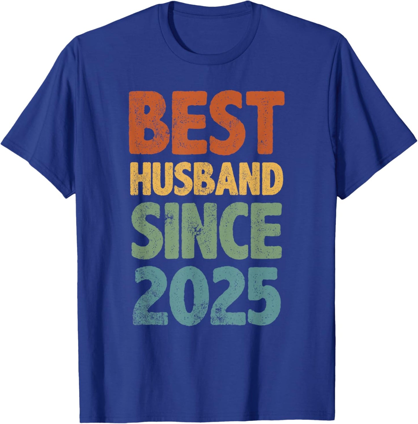 Retro Distressed Best Husband Since 2025 1st Anniversary T-Shirt - T-Shirt | Royal
