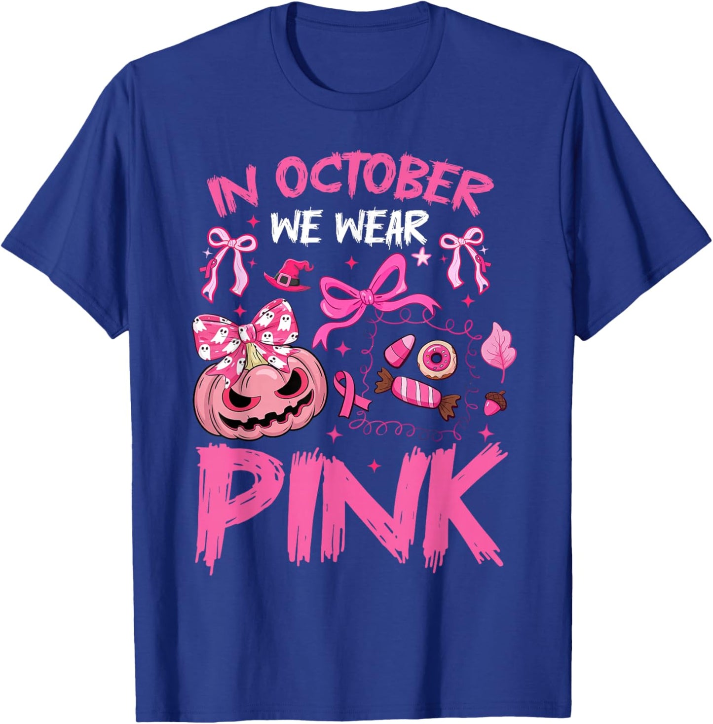 in October We Wear Pink Halloween Breast Cancer Awareness T-Shirt - T-Shirt | Royal