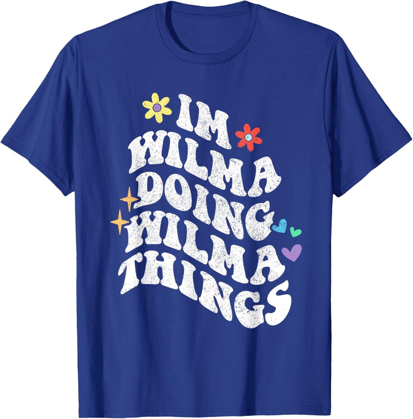 Retro Groovy Im Wilma Doing Wilma Things Funny Mother's Day T-Shirt - T-Shirt | Royal