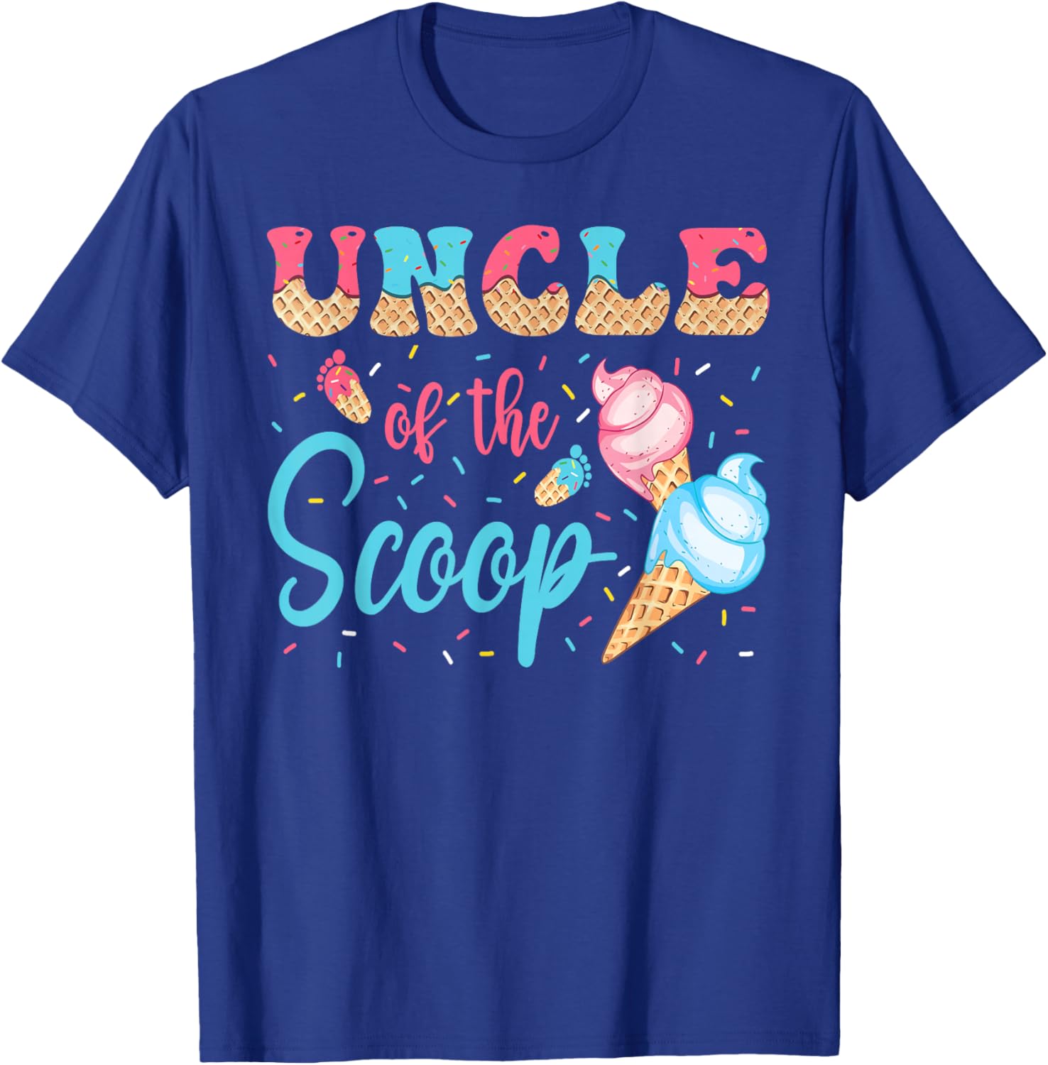 Uncle Of The Scoop Ice Cream Gender Reveal Baby Shower T-Shirt - T-Shirt | Royal