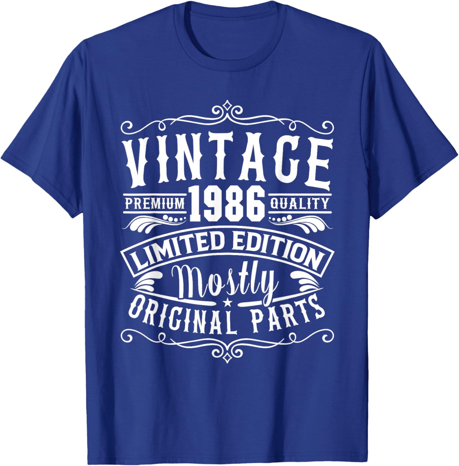 Born in 1986 Birthday, Vintage Mostly Original Parts Funny T-Shirt - T-Shirt | Royal