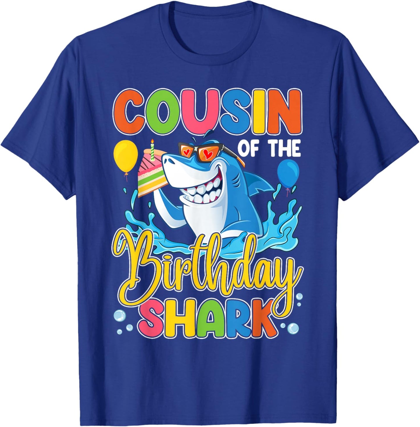 Funny Cousin Of The Shark Birthday Animal Lover Boys Girls T-Shirt - T-Shirt | Royal