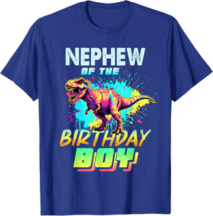 Nephew of The Birthday Boy Dinosaur T Rex Colorful T-Shirt - T-Shirt | Royal