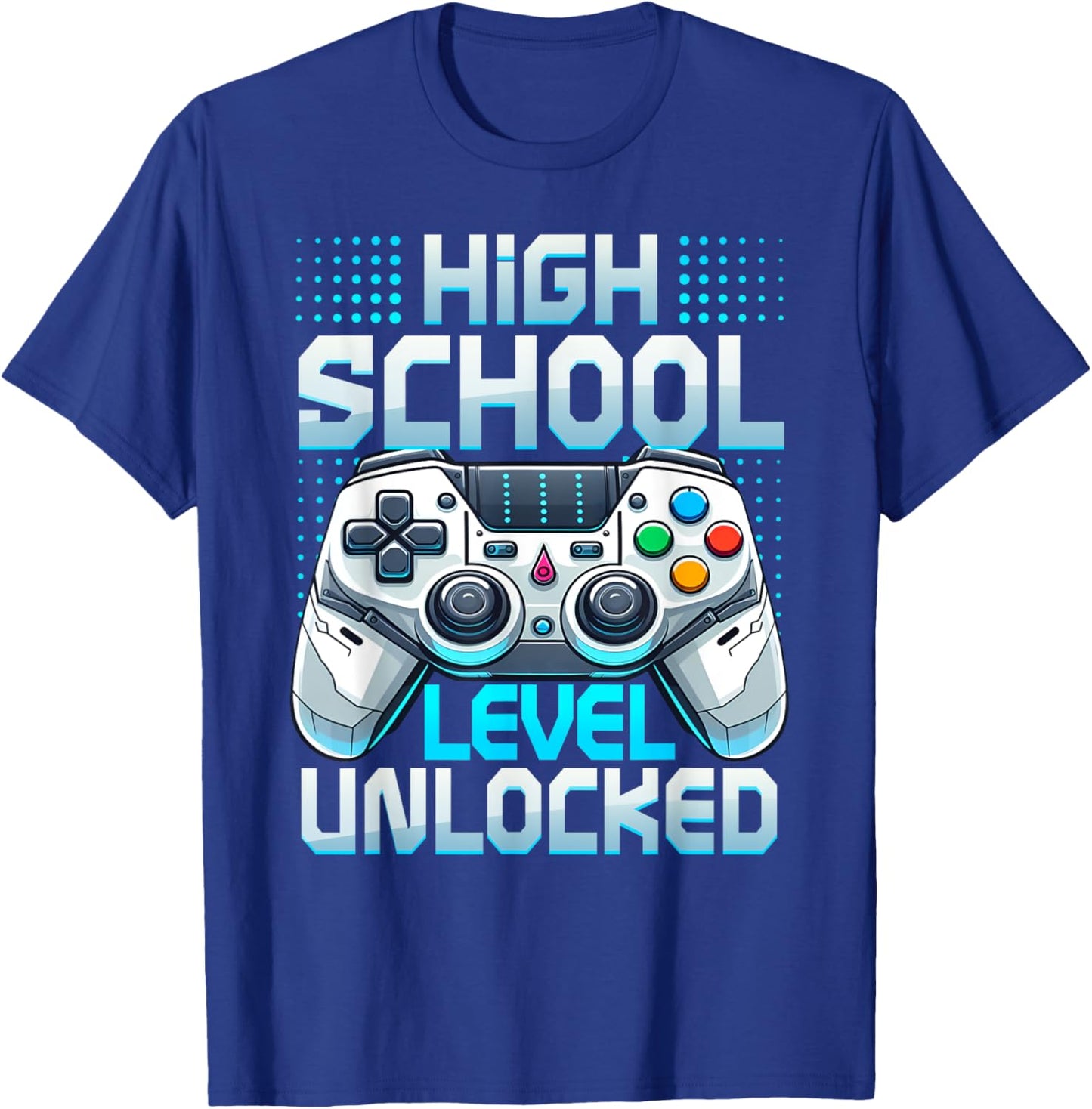 First Day of High School Level Unlocked Back To School Gamer T-Shirt - T-Shirt | Royal