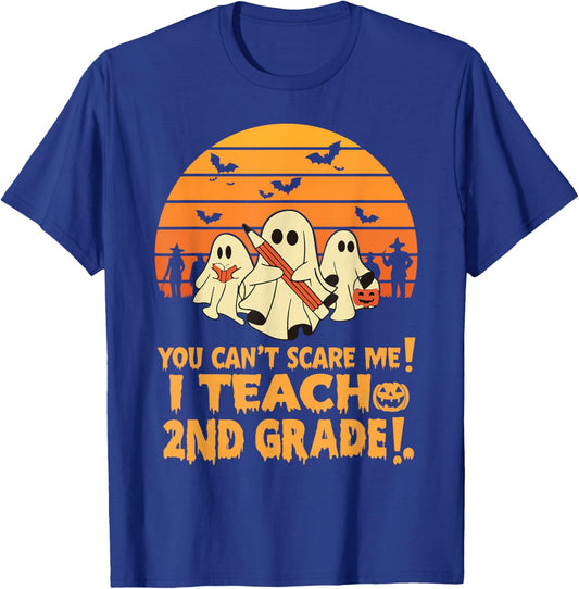 You Can't Scare Me I Teach 2nd grade Teacher Halloween T-Shirt - T-Shirt | Royal