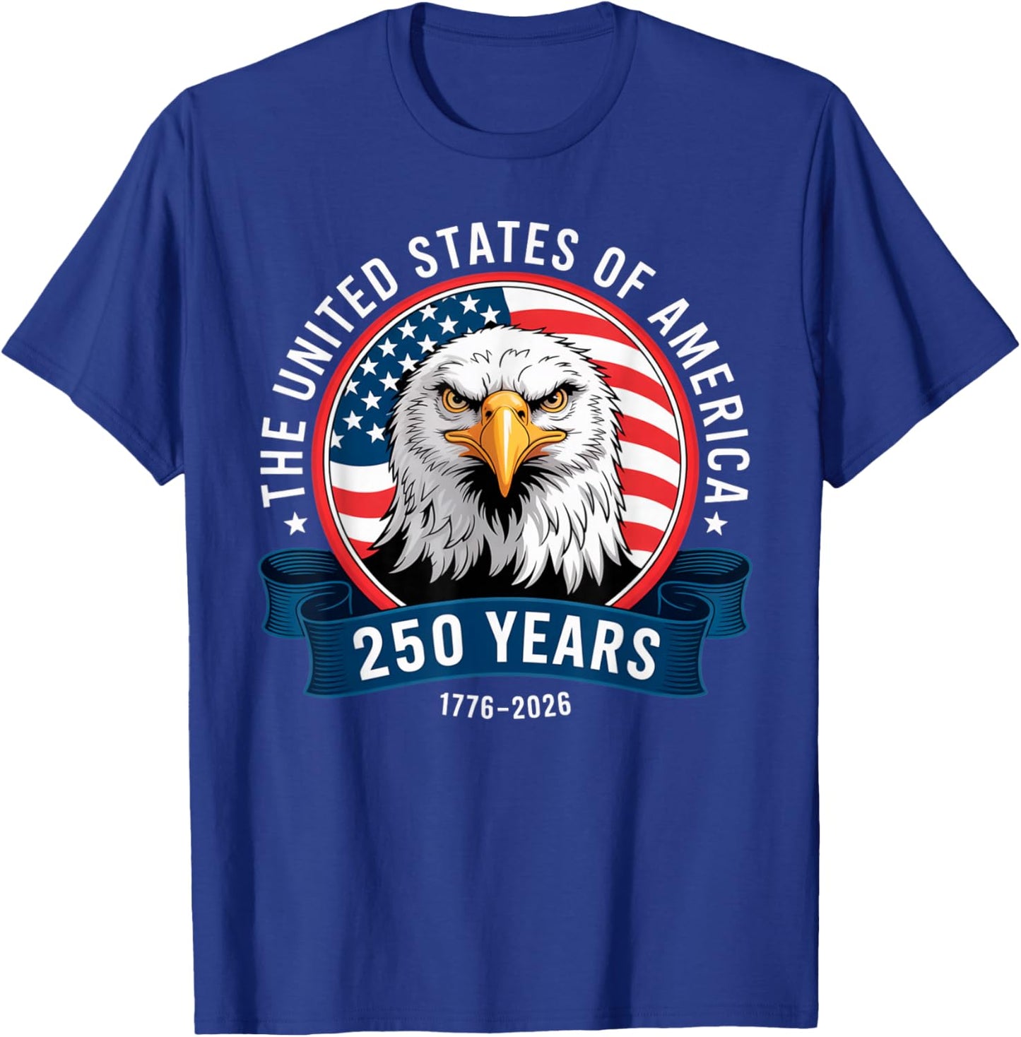 The United States of America - 250 Years - 1776-2026 - USA T-Shirt - T-Shirt | Royal