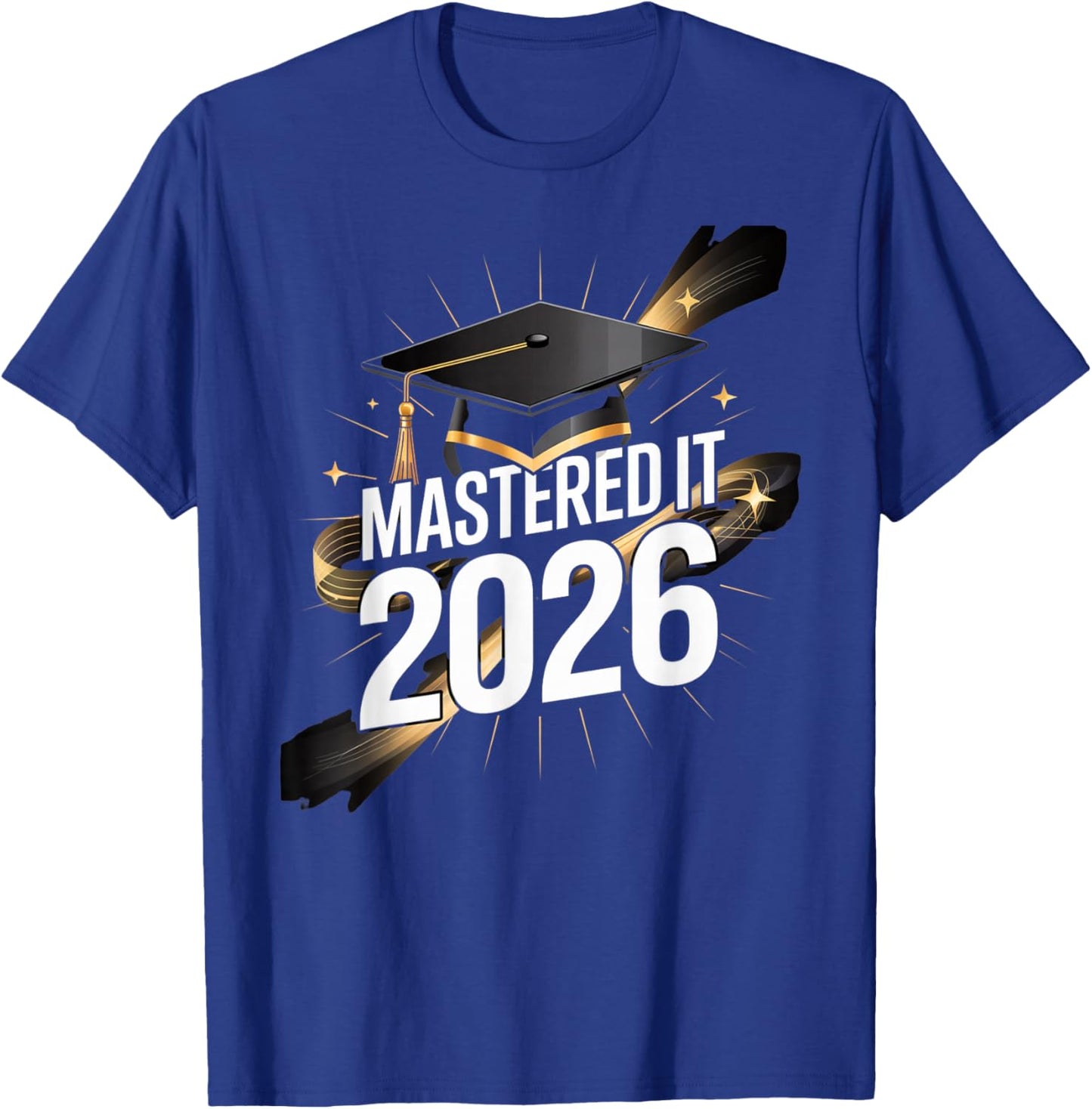 Mastered it 2026 Master Degree Graduation Gifts Men Women T-Shirt - T-Shirt | Royal