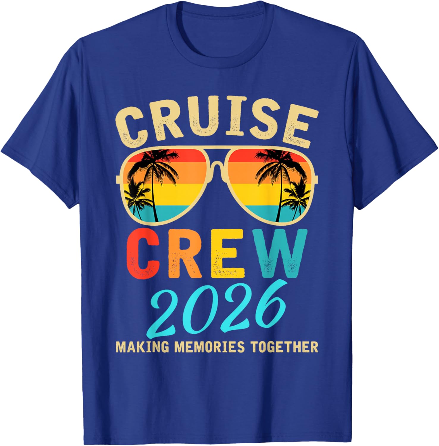 Cruise Crew 2026 Summer Vacation Trip Funny Matching Group T-Shirt - T-Shirt | Royal
