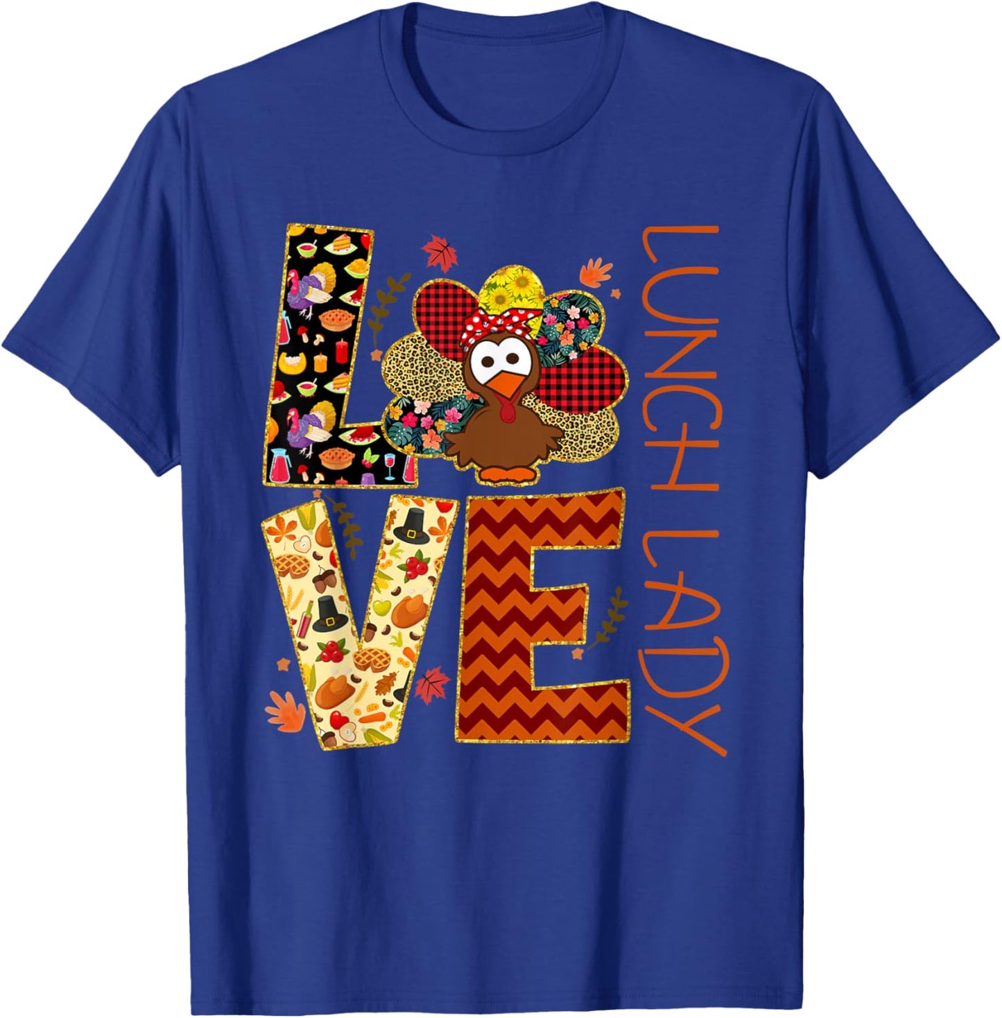 LOVE Turkey Lunch Lady Leopard Funny Thanksgiving Gift Women T-Shirt - T-Shirt | Royal