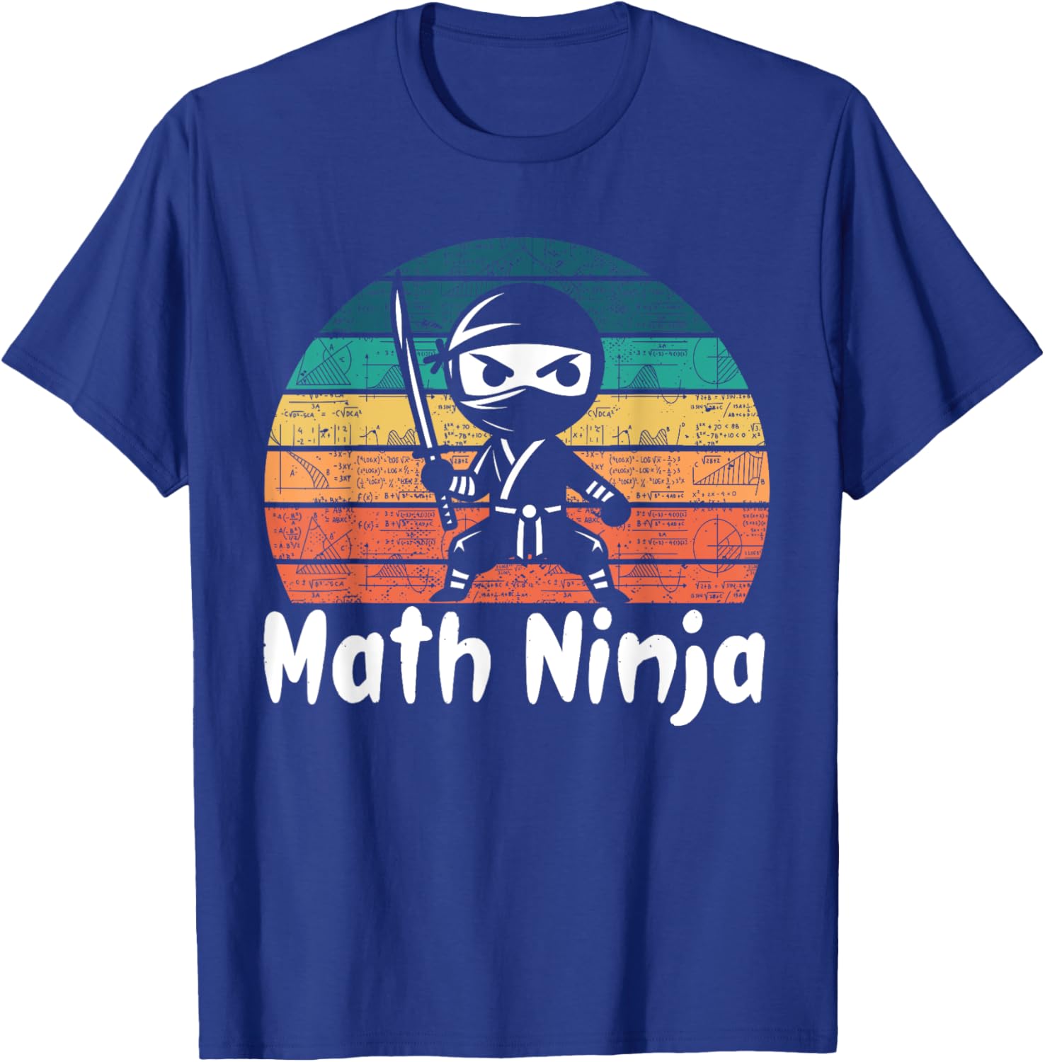 Funny Math Ninja Mathematics Geek Nerd Numbers T-Shirt - T-Shirt | Royal