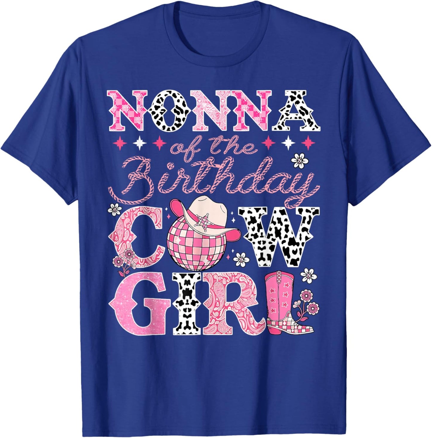 Nonna of The Birthday Cowgirl Rodeo Western Bday Party T-Shirt - T-Shirt | Royal