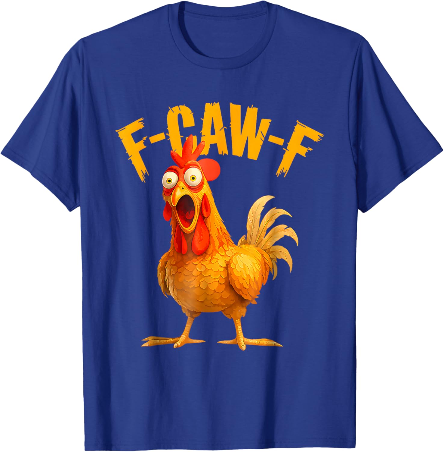 Quote Rooster Meme T-Shirt - T-Shirt | Royal