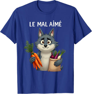 Le Mal Aimé Un Wolf Who Eats Vegetables to Have Friends T-Shirt - T-Shirt | Royal