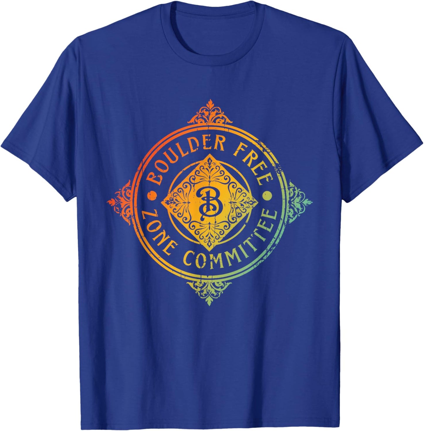 Boulder Free Zone Committee Funny T-Shirt - T-Shirt | Royal