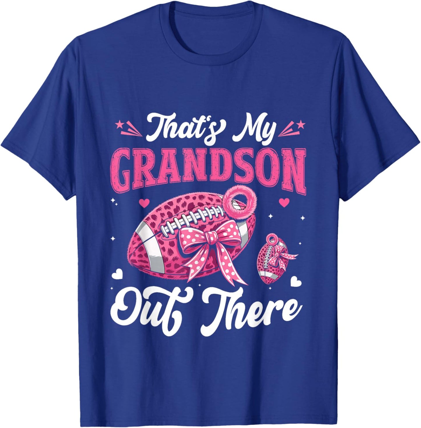 That's My Grandson Out There Football Grandma Grandpa Funny T-Shirt - T-Shirt | Royal