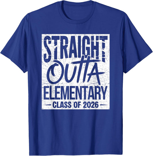Straight Outta Elementary Graduation Class of 2026 Graduate T-Shirt - T-Shirt | Royal