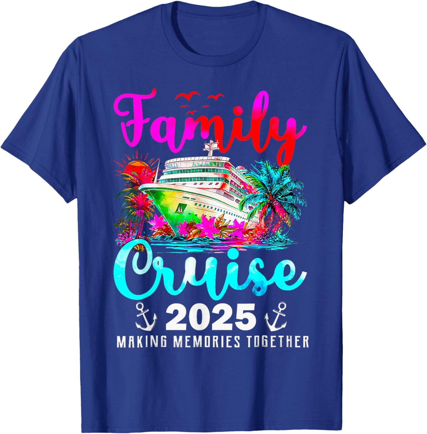 Family Cruise Matching Family Cruise Ship Vacation Trip 2025 T-Shirt - T-Shirt | Royal