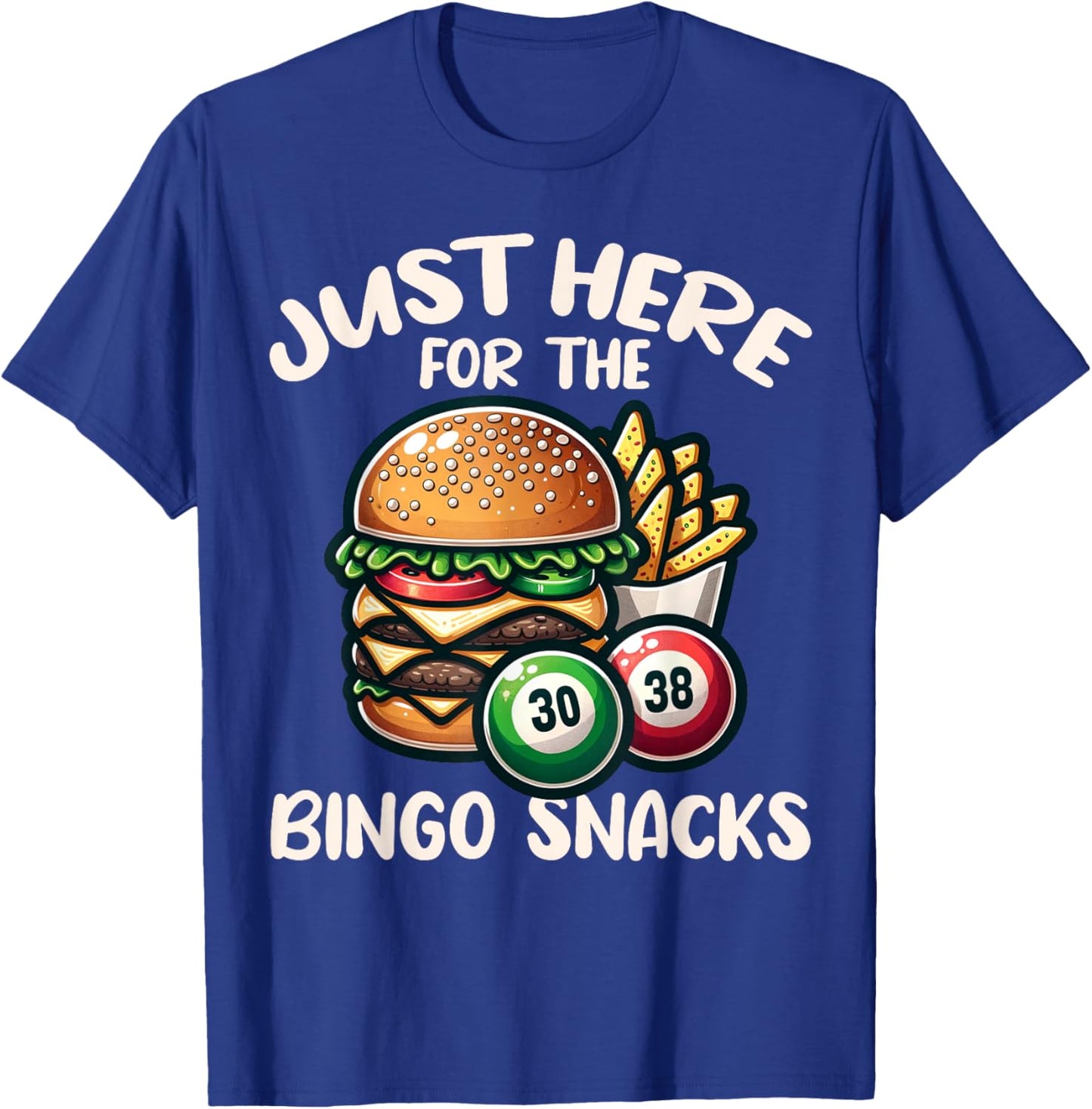 Funny Bingo Game Just Here For The Bingo Snacks Design T-Shirt - T-Shirt | Royal
