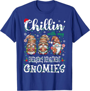 Chillin With My Emergency Department Gnomies Christmas ED T-Shirt - T-Shirt | Royal