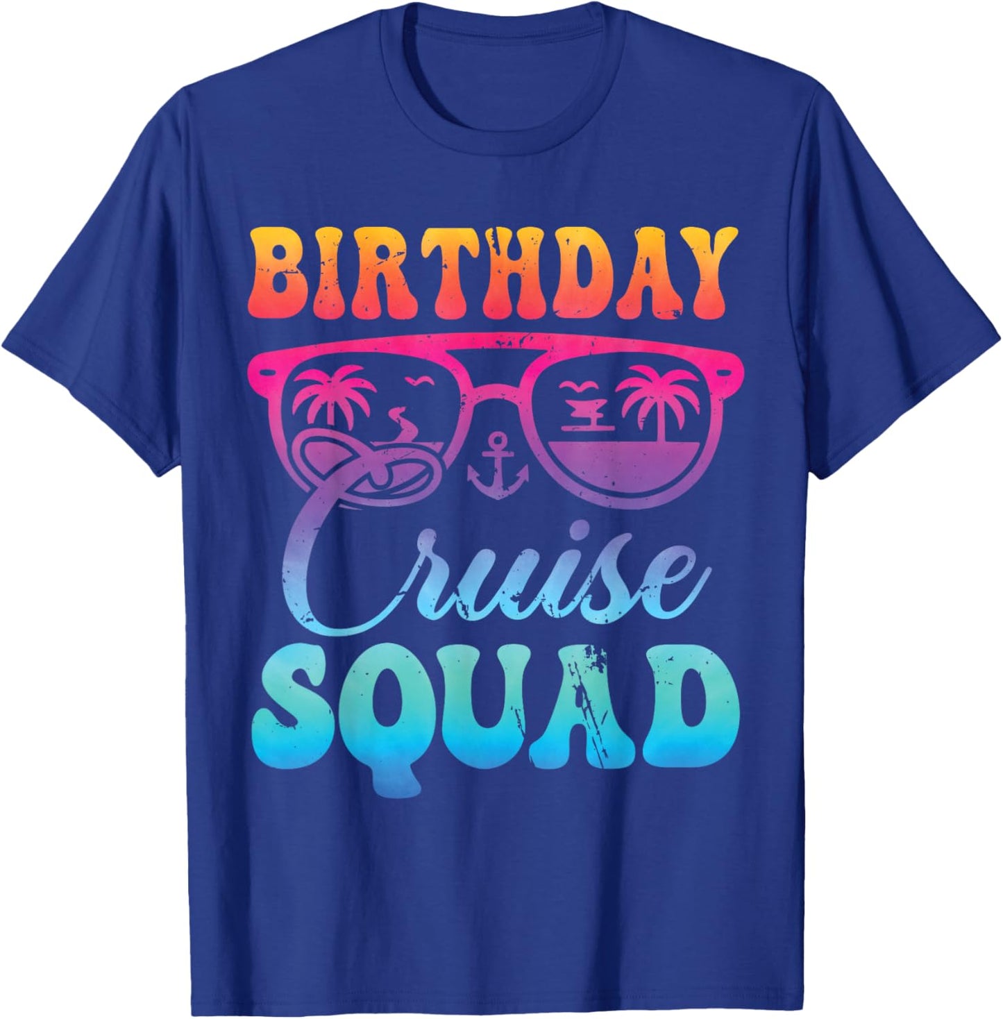 Family Birthday Cruising Sunglasses It's My Birthday Squad T-Shirt - T-Shirt | Royal