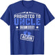 Promoted To Uncle Again 2026 Father's Day T-Shirt - T-Shirt | Royal
