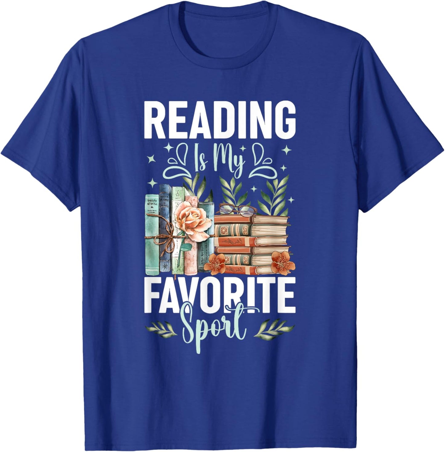 Reading Is My Favorite Sport Bookworm T-Shirt - T-Shirt | Royal