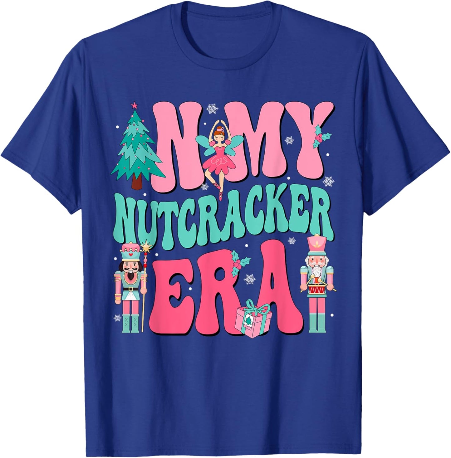 In My Nutcracker Era Pink Nutcracker Squad Christmas 2024 T-Shirt - T-Shirt | Royal