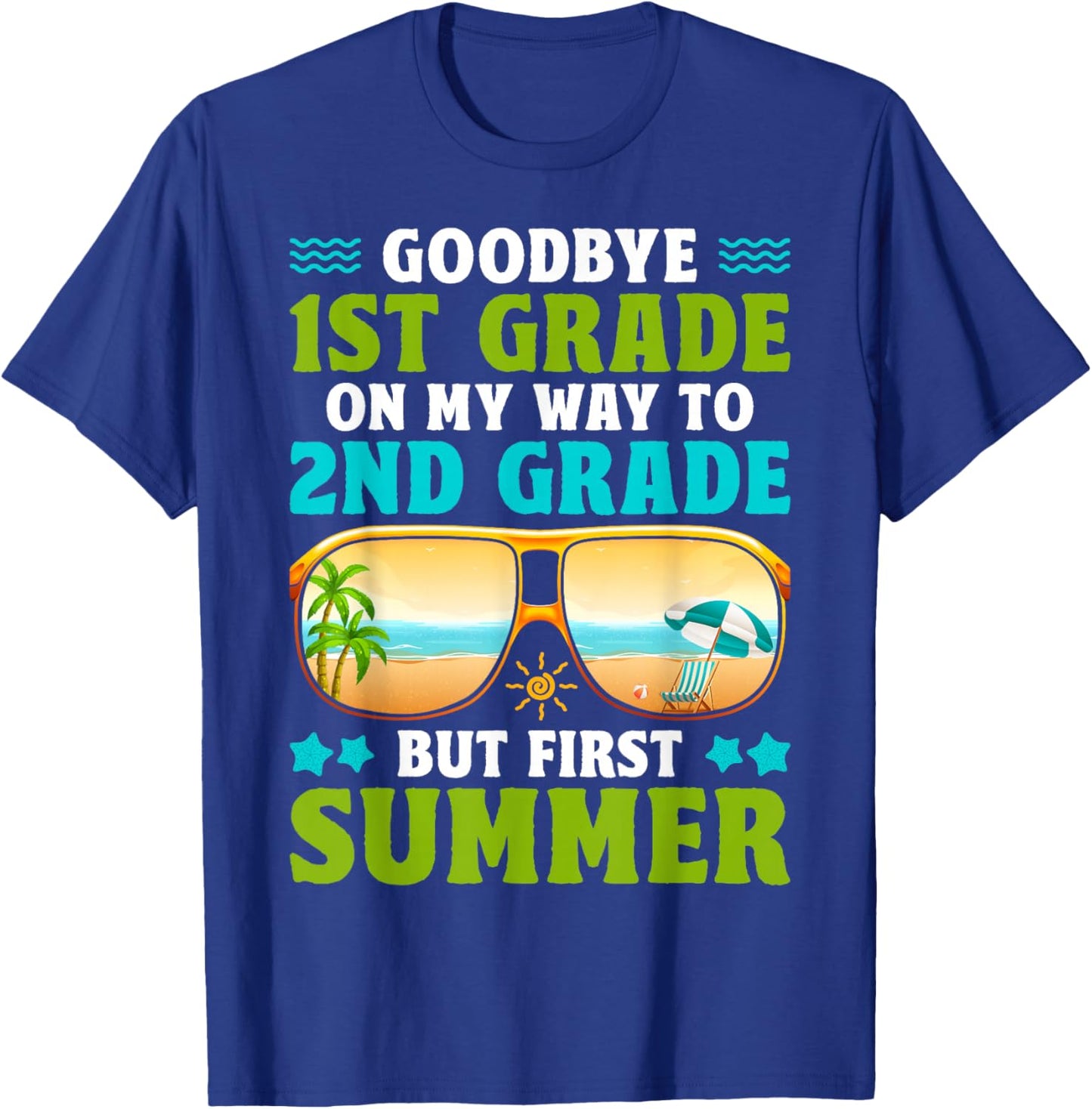 Goodbye 1st Grade Graduation to 2nd Grade Hello Summer Boys T-Shirt - T-Shirt | Royal
