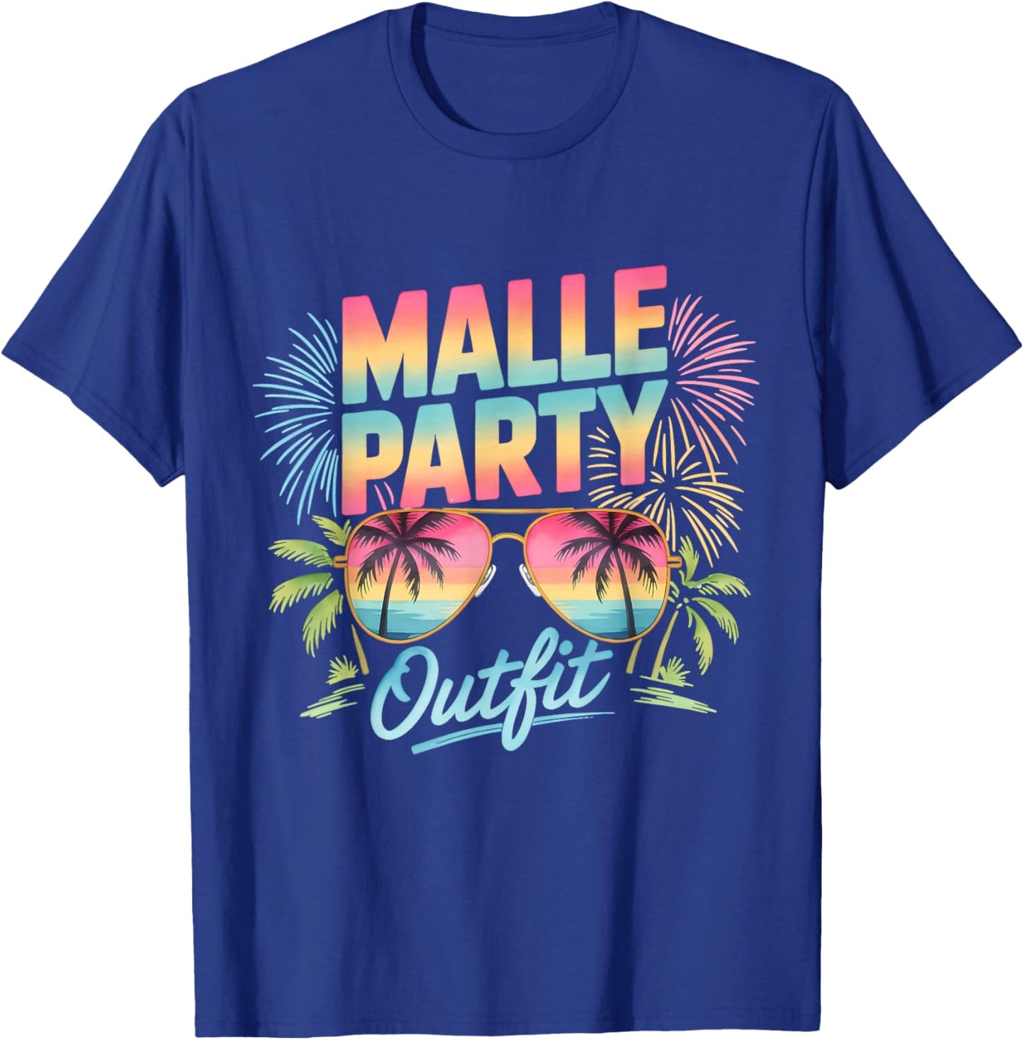 Malle Party Outfit T-Shirt - T-Shirt | Royal
