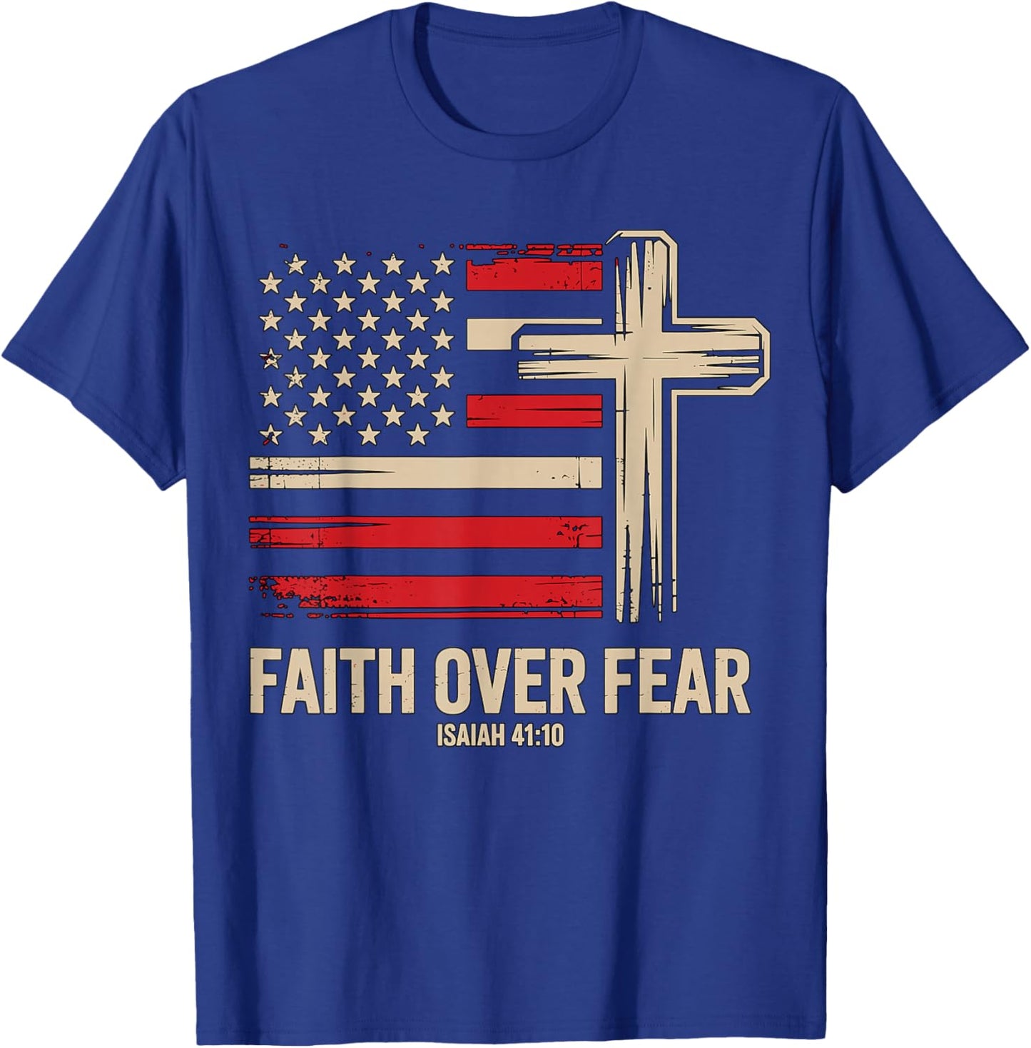 Faith Over Fear American Flag T-Shirt - T-Shirt | Royal