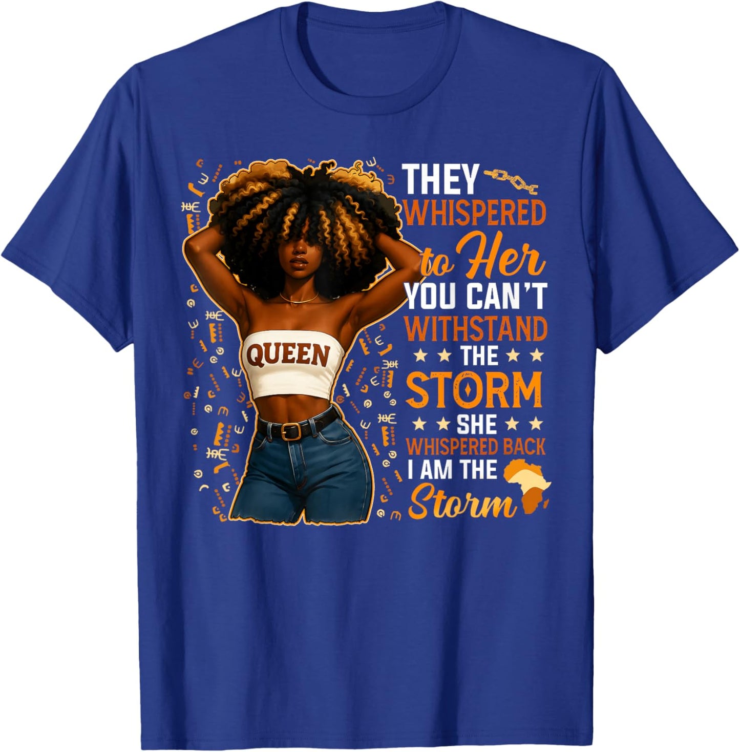 Black History Month I Am The Storm Black Afro Queen Women T-Shirt - T-Shirt | Royal
