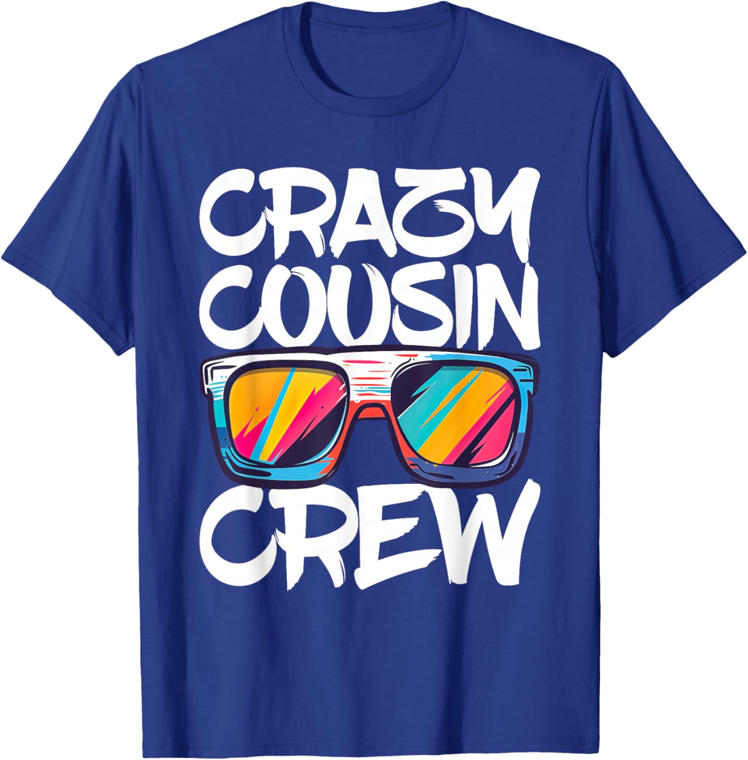 Crazy Cousin Crew Shirt Adults Kids Boy Girl Matching T-Shirt - T-Shirt | Royal