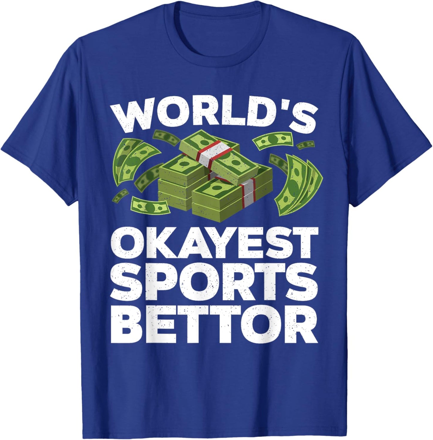 Funny Sports Betting Design Women Sports Gambler T-Shirt - T-Shirt | Royal