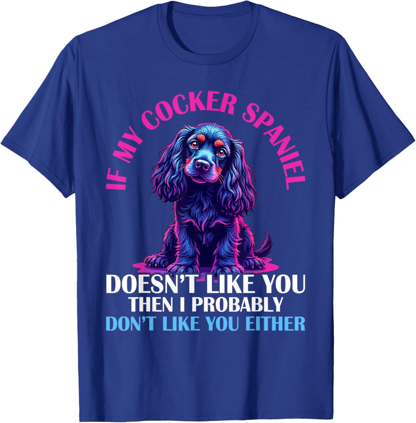 Cocker Spaniel Dog T-Shirt - T-Shirt | Royal