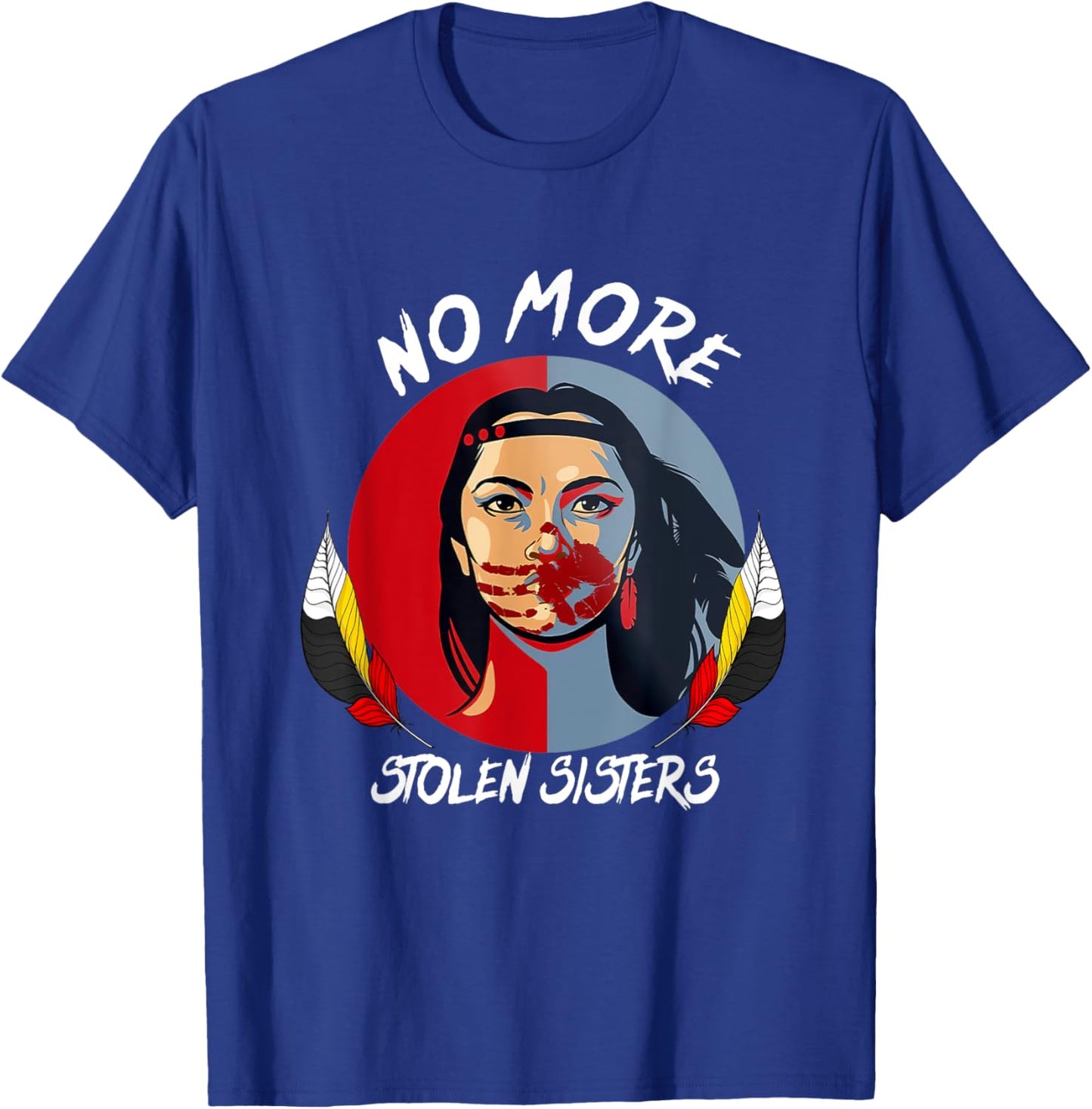 No More Stolen Sister MMIW Indigenous Red Hand T-Shirt - T-Shirt | Royal