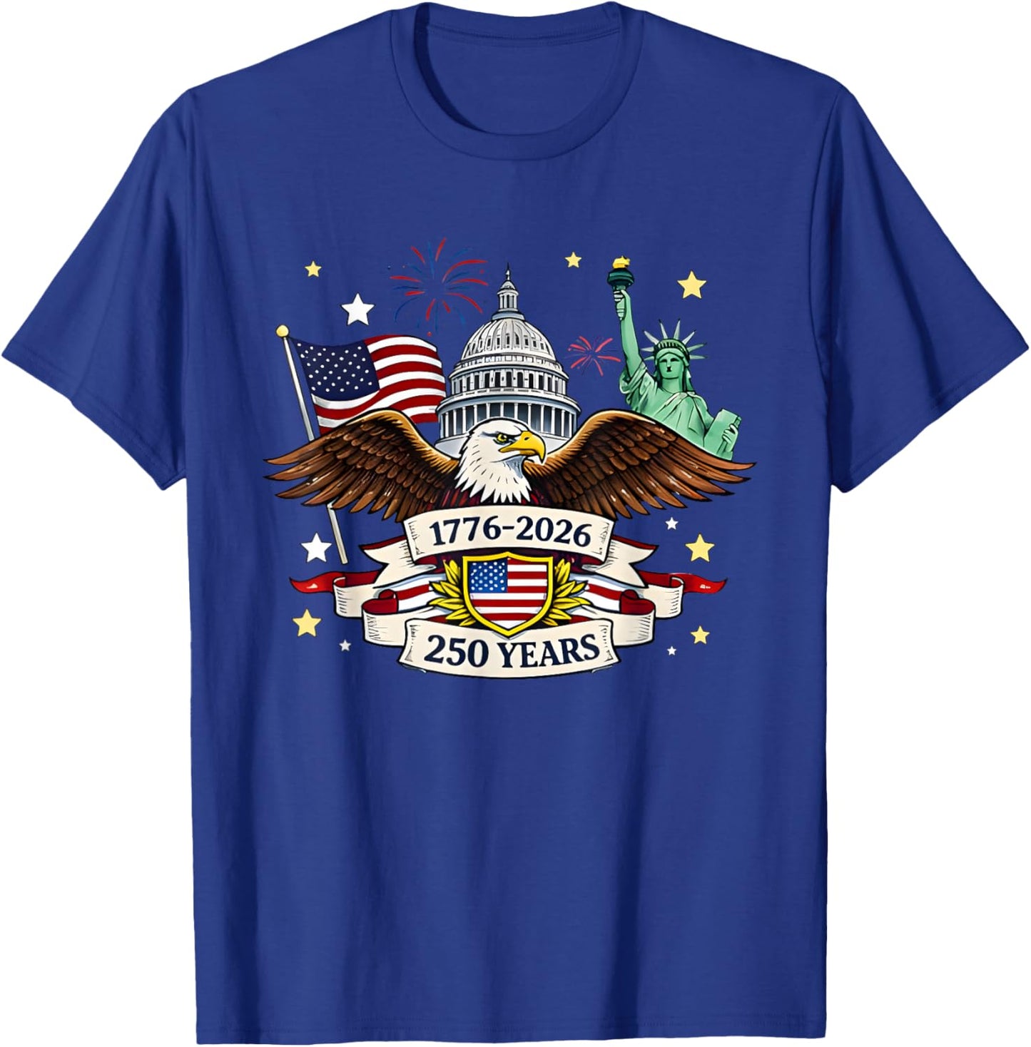 250 Years Flag Statue of Liberty 1776-2026 250th Birthday T-Shirt - T-Shirt | Royal