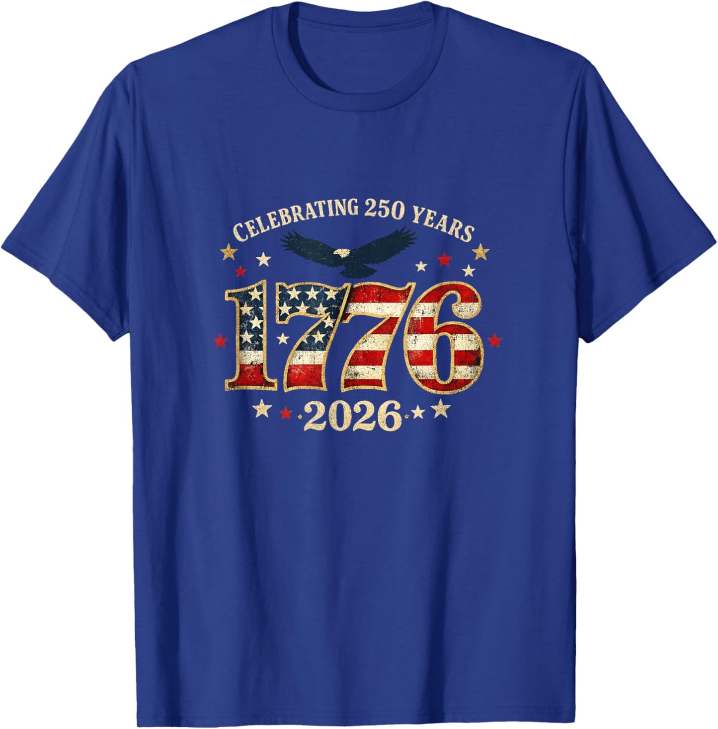 250 Ans Anniversaire de l'Amérique 250e indépendance 4 Juillet T-Shirt - T-Shirt | Royal