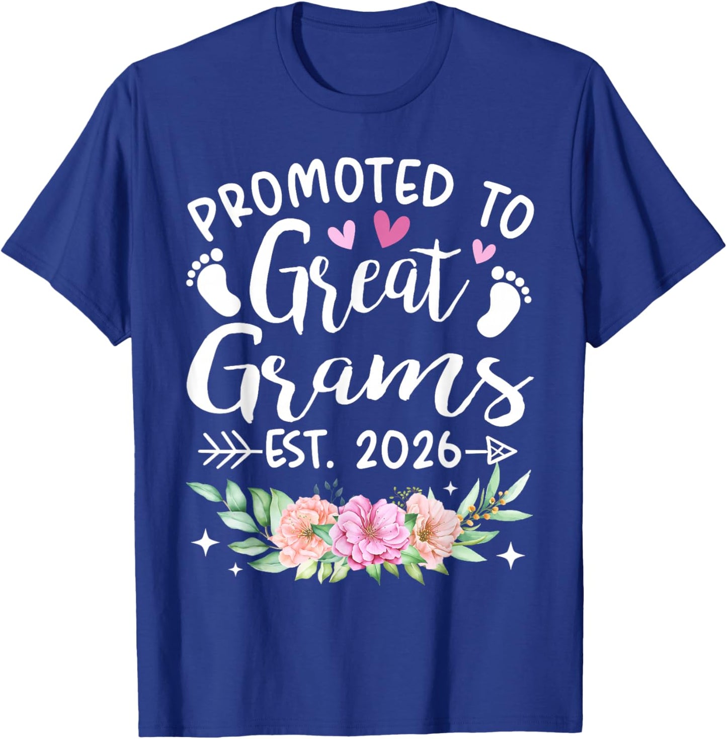 Promoted to Great Grams Est 2026 Flower T-Shirt - T-Shirt | Royal