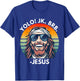 Yolo JK BRB Jesus Christ Funny Easter 2025 Christian Quote T-Shirt - T-Shirt | Royal