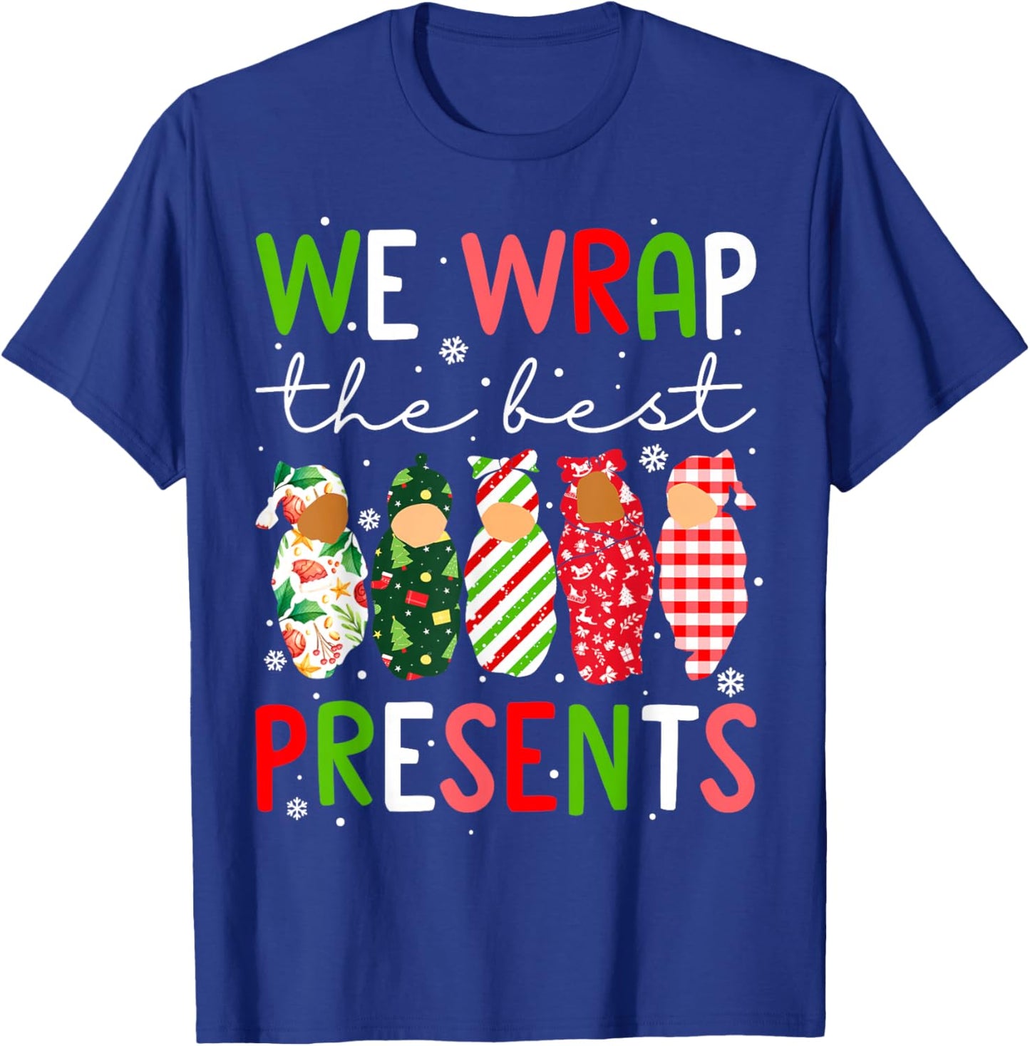 We Wrap The Best Presents Mother Baby Unit Cute Christmas T-Shirt - T-Shirt | Royal