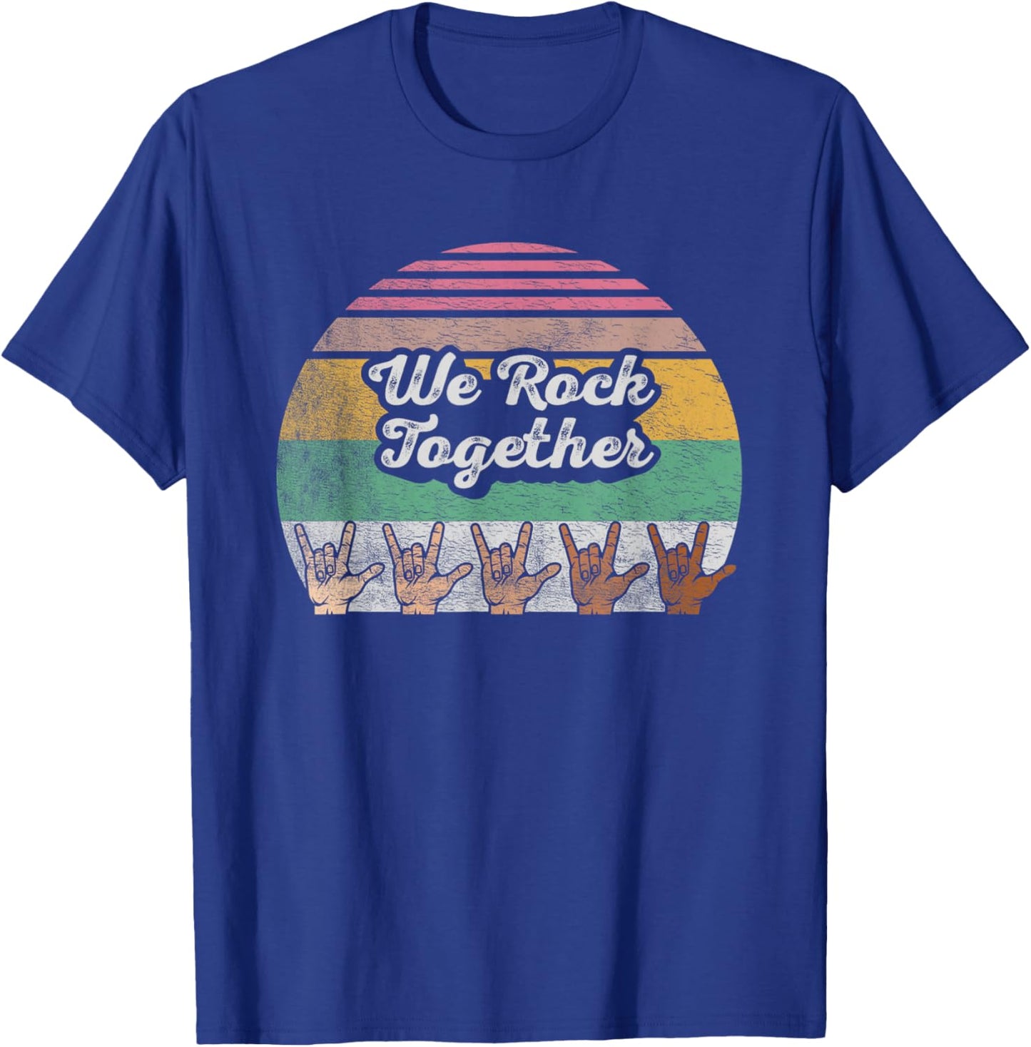 We Rock Together Unity Diversity Inclusion Harmony T-Shirt - T-Shirt | Royal